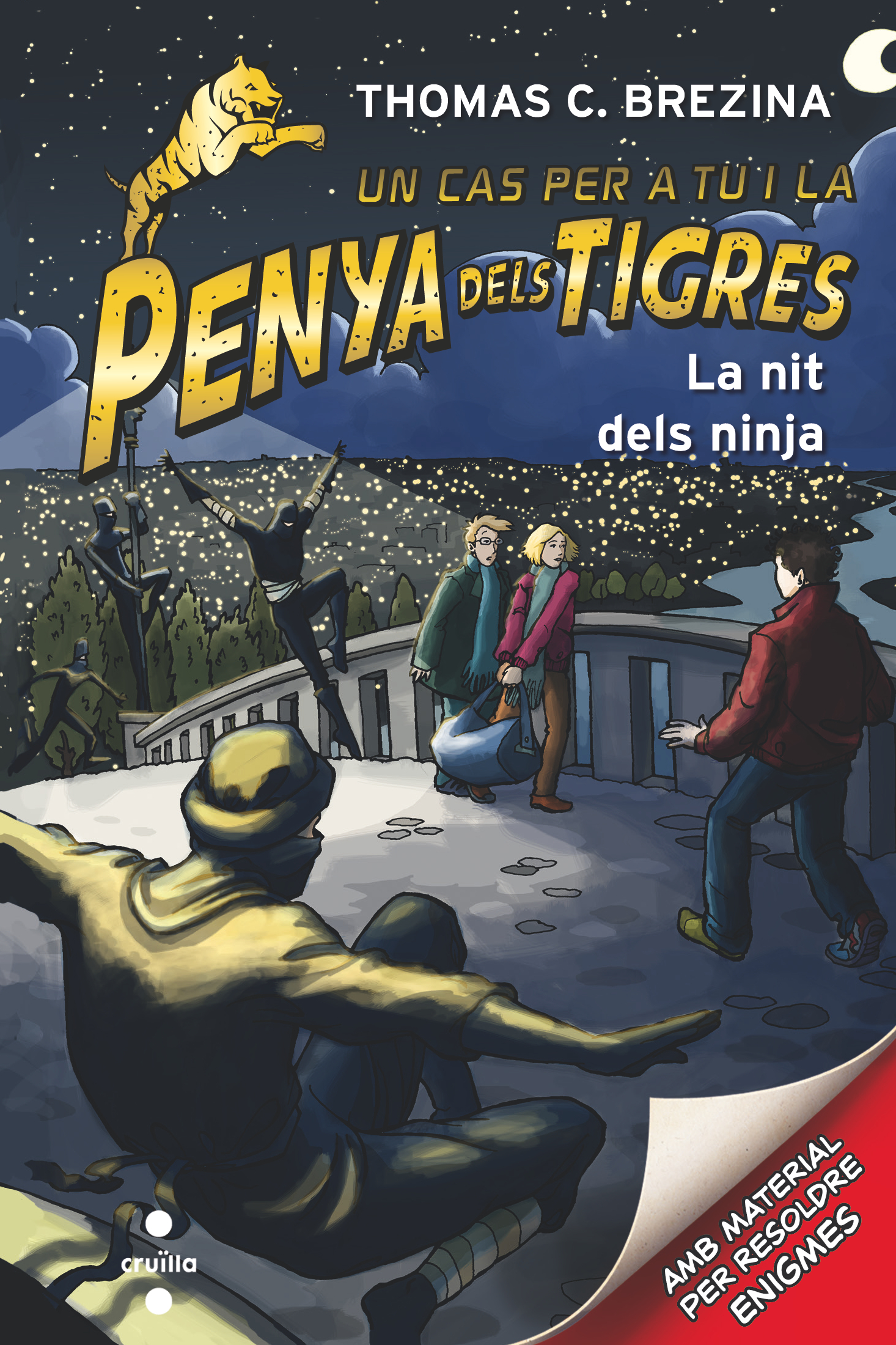 La Penya dels Tigres 6: La nit dels ninja