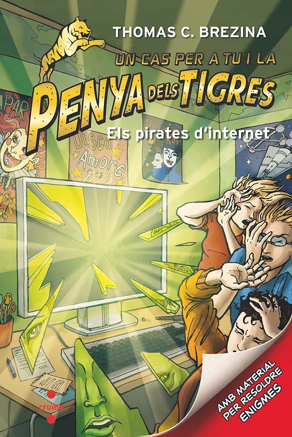 La Penya dels Tigres 8: Els pirates d'internet