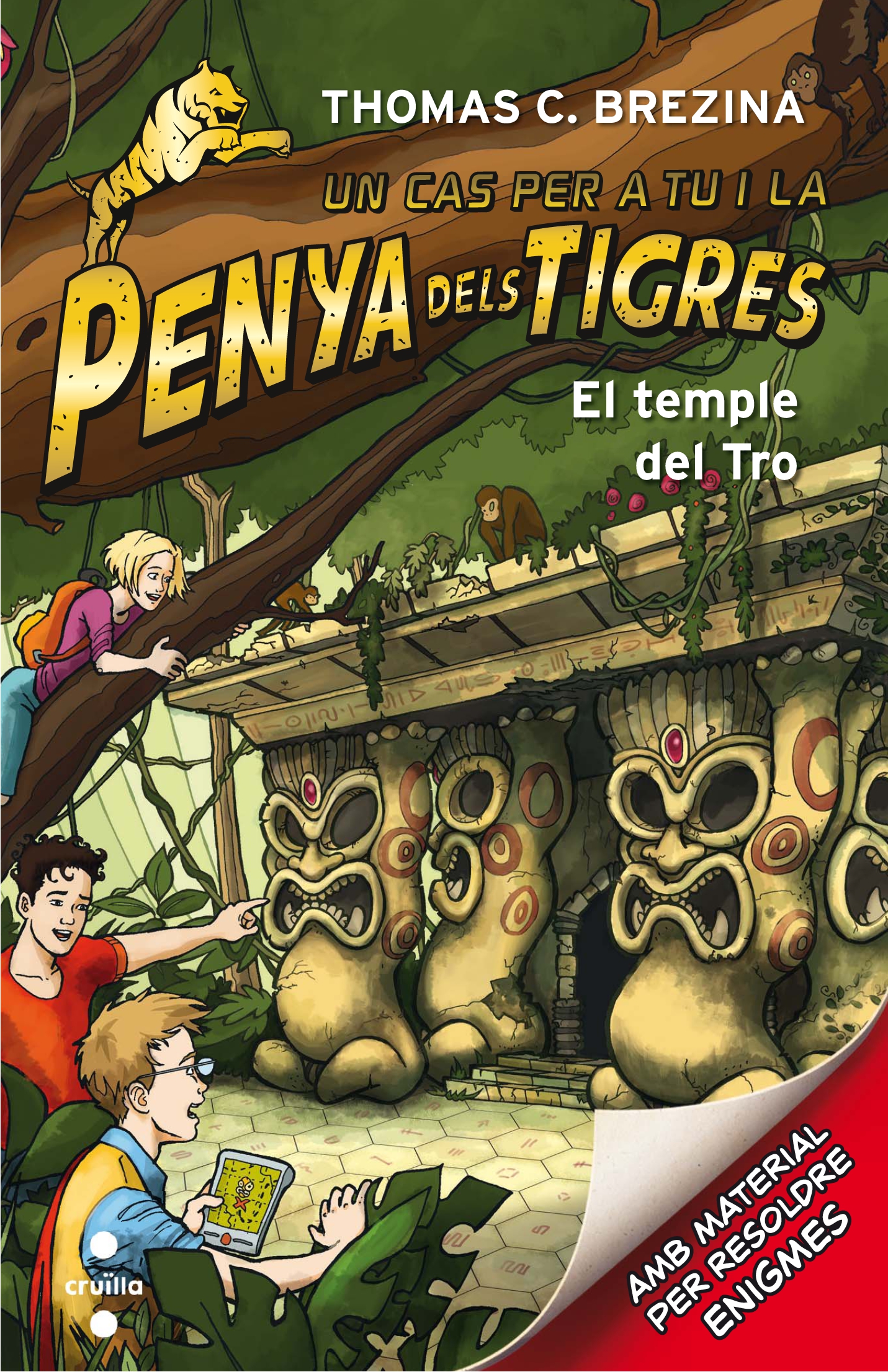 La Penya dels Tigres 1: El temple del tro