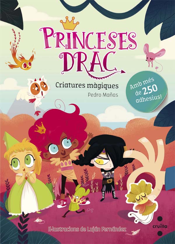 Princeses Drac adhesius: Criatures màgiques